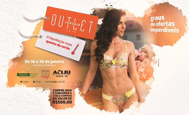 Outlet Juruaia 2016 - Promoções de Lingerie