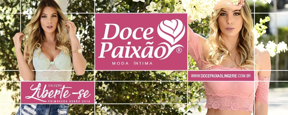 Doce Paixão Lingerie - Loja da Fábrica - Revenda de Lingerie - Preços no Atacado e no Varejo - Juruaia-MG