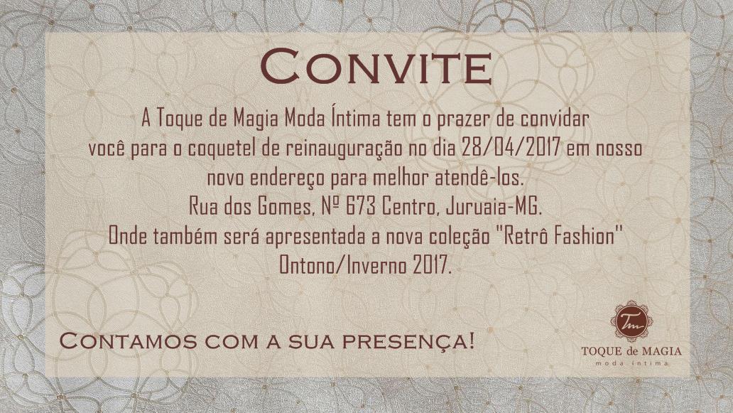 Convite para inauguração da nova loja de lingerie da Toque de Magia Moda Intima