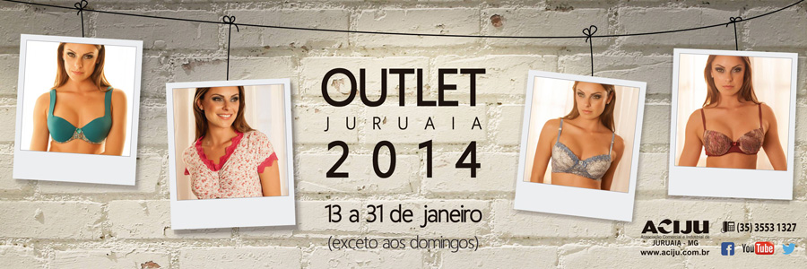 2013 - Outlet de Lingeries em Juruaia-MG